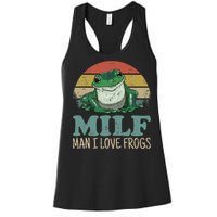 MILFMan I Love Frogs Funny Saying Women's Racerback Tank