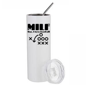 Milf I Love Football Football Season Funny Football Gift Stainless Steel Tumbler