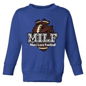 Milf I Love Football Funny Anatomical Heart And Word Play Cute Gift Toddler Sweatshirt