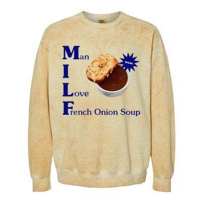 Man I Love French Onion Soup Colorblast Crewneck Sweatshirt