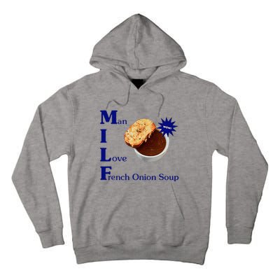 Man I Love French Onion Soup Tall Hoodie