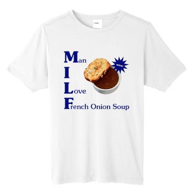 Man I Love French Onion Soup Tall Fusion ChromaSoft Performance T-Shirt