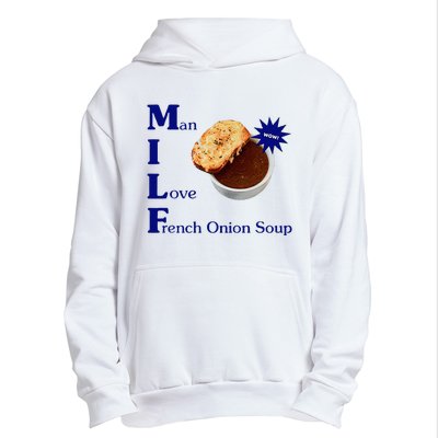 Man I Love French Onion Soup Urban Pullover Hoodie