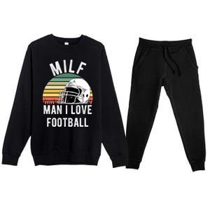 Milfgift I Love Football Fan Funny Rude Adult Humor Retro Meaningful Gift Premium Crewneck Sweatsuit Set