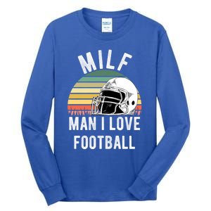 Milfgift I Love Football Fan Funny Rude Adult Humor Retro Meaningful Gift Tall Long Sleeve T-Shirt