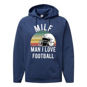 Milfgift I Love Football Fan Funny Rude Adult Humor Retro Meaningful Gift Performance Fleece Hoodie