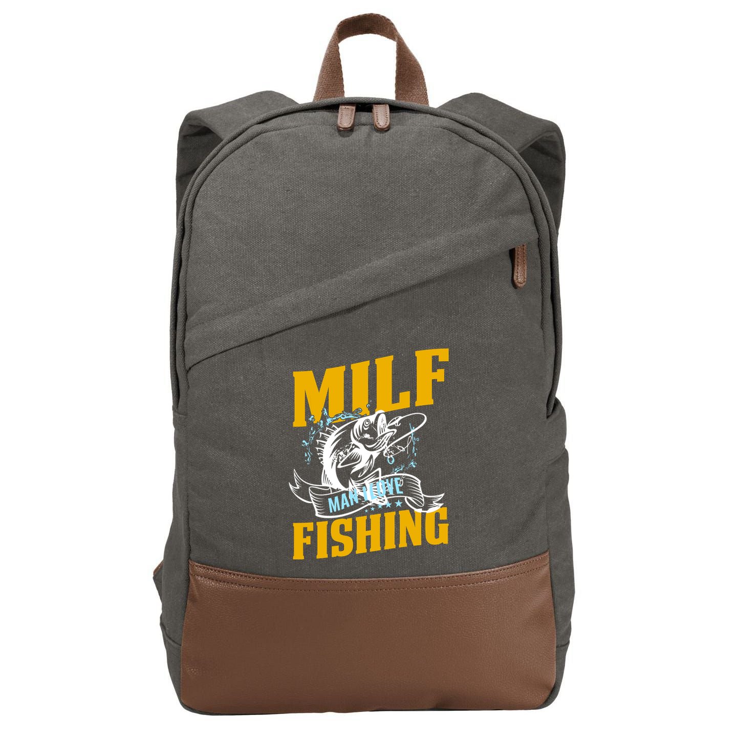 Man I Love Fishing MILF Hook Camping Fish Funny Cotton Canvas Backpack