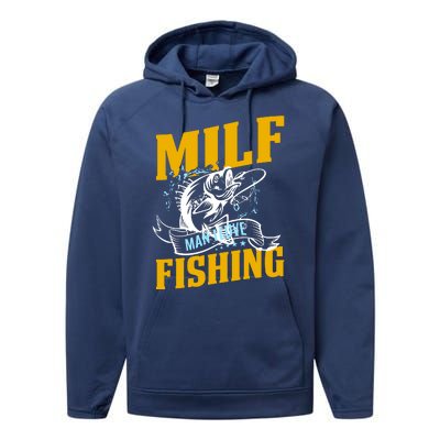 Man I Love Fishing MILF Hook Camping Fish Funny Performance Fleece Hoodie