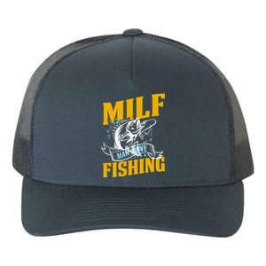 Man I Love Fishing MILF Hook Camping Fish Funny Yupoong Adult 5-Panel Trucker Hat