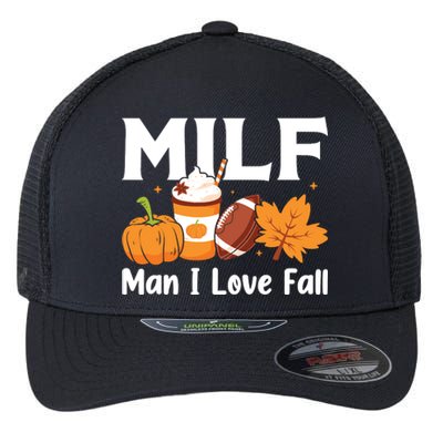 Man I Love Fall MILF Pumpkin Football Coffee Leaves Funny Flexfit Unipanel Trucker Cap