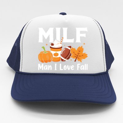 Man I Love Fall MILF Pumpkin Football Coffee Leaves Funny Trucker Hat