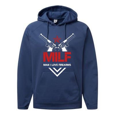 Milf I Love Firearms Gun Owners Patriotic Pro Usa Design Gift Performance Fleece Hoodie