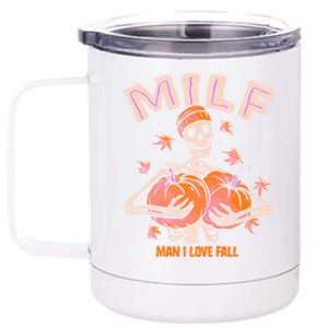 Milf I Love Fall Funny Skeleton Pumpkin Halloween Gift 12 oz Stainless Steel Tumbler Cup