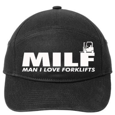 Man I Love Forklifts Gift 7-Panel Snapback Hat