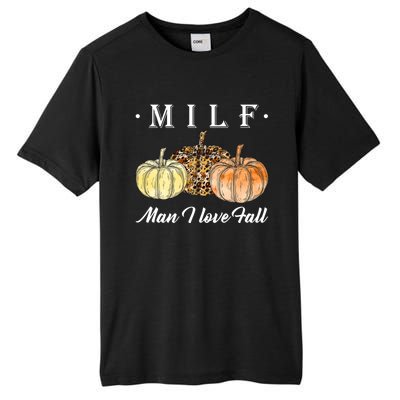 Milf I Love Fall Funny Pumpkin Autumn Lover Cute Gift Tall Fusion ChromaSoft Performance T-Shirt