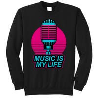 Music Is Life Sweatshirt