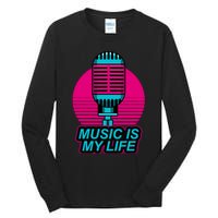 Music Is Life Tall Long Sleeve T-Shirt