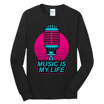 Music Is Life Tall Long Sleeve T-Shirt