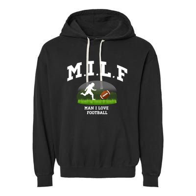 M I L F I Love Football Sunday Is Funday Quarterback Gift Garment-Dyed Fleece Hoodie