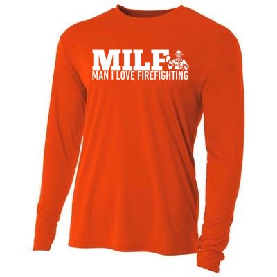 Milf: I Love Firefighting Funny Firefighter Fire Gift Cooling Performance Long Sleeve Crew