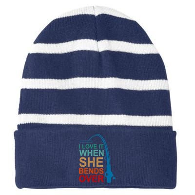 Men I Love It When She Bends Over Funny Fishing Striped Beanie with Solid Band