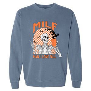 Milf I Love Fall Funny Skeleton Pumpkin Spice Funny Gift Garment-Dyed Sweatshirt