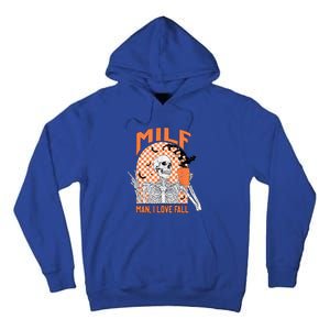 Milf I Love Fall Funny Skeleton Pumpkin Spice Funny Gift Tall Hoodie