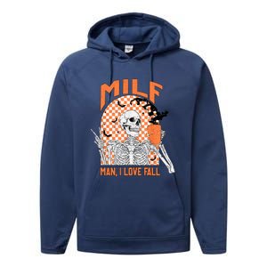 Milf I Love Fall Funny Skeleton Pumpkin Spice Funny Gift Performance Fleece Hoodie