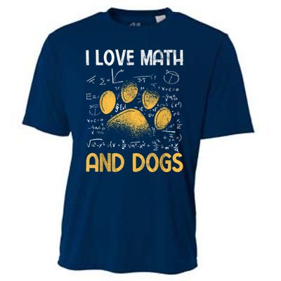 Mathematics I Love Dogs And Math Cooling Performance Crew T-Shirt