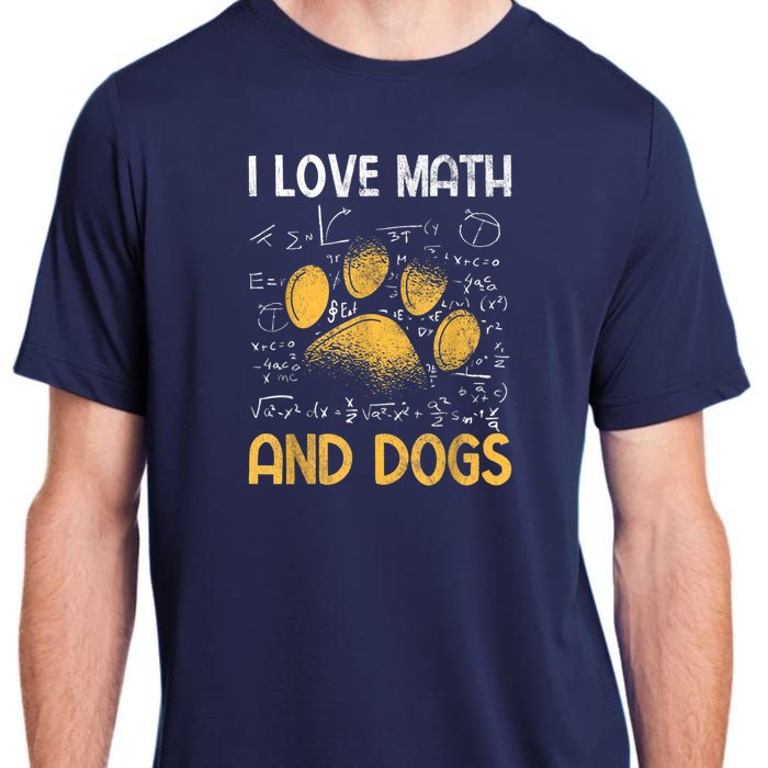 Mathematics I Love Dogs And Math Adult ChromaSoft Performance T-Shirt