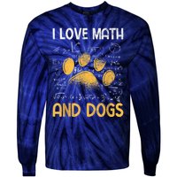 Mathematics I Love Dogs And Math Tie-Dye Long Sleeve Shirt