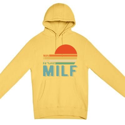 Milf I Love F Football I Heart Hot Moms I Heart Milfs Great Gift Premium Pullover Hoodie