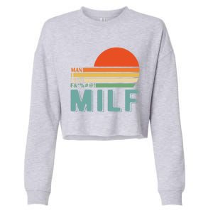 Milf I Love F Football I Heart Hot Moms I Heart Milfs Great Gift Cropped Pullover Crew