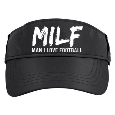 Man I Love Football Funny MILF Adult Drive Performance Visor