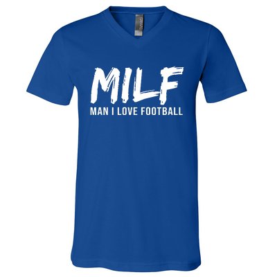 Man I Love Football Funny MILF V-Neck T-Shirt