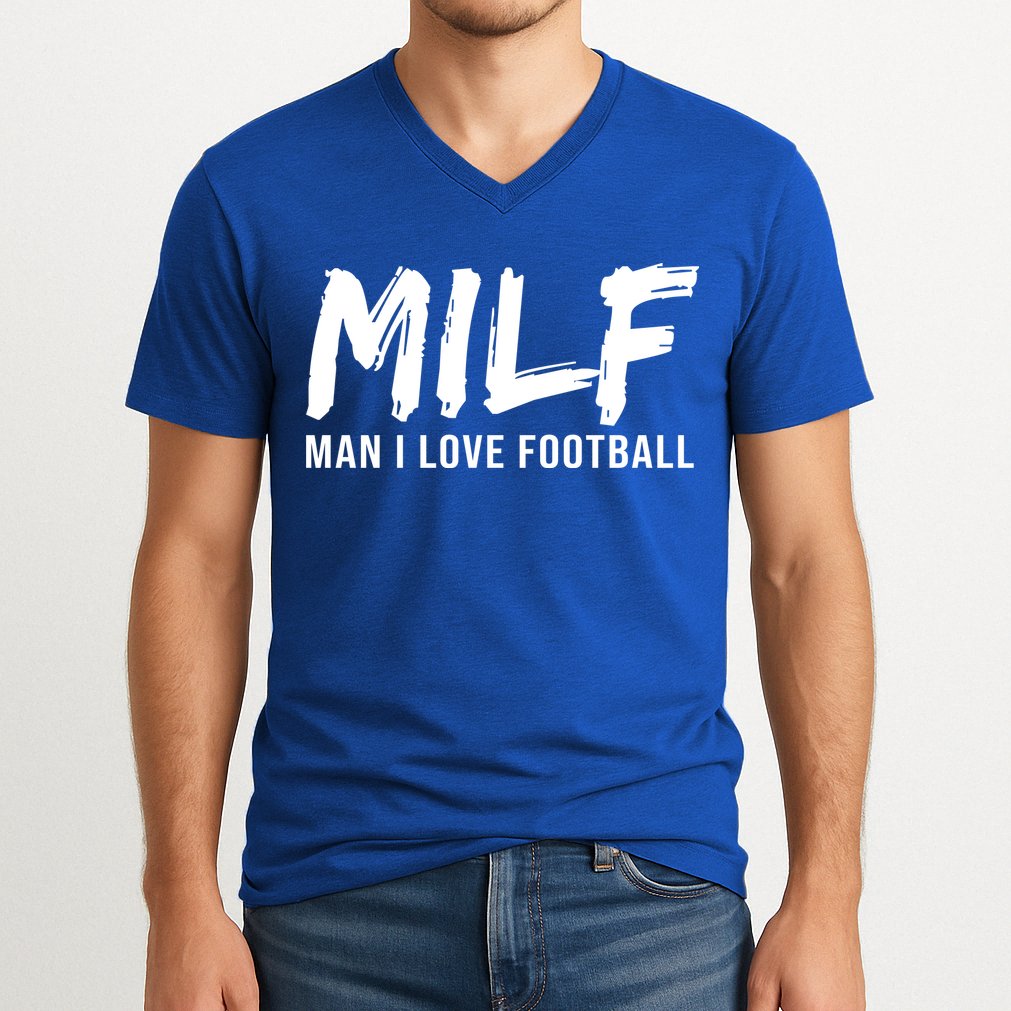 Man I Love Football Funny MILF V-Neck T-Shirt