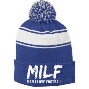 Man I Love Football Funny MILF Stripe Pom Pom Beanie