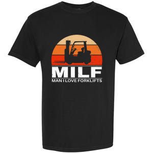 Man I Love Forklifts Garment-Dyed Heavyweight T-Shirt