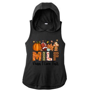 Milf I Love Fall Football Maple Leaf Pumpkin Spice Latte Meaningful Gift Ladies PosiCharge Tri-Blend Wicking Draft Hoodie Tank