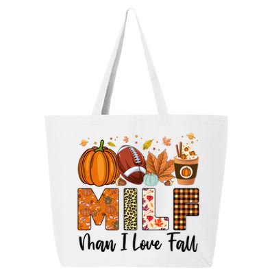 Milf I Love Fall Football Maple Leaf Pumpkin Spice Latte Meaningful Gift 25L Jumbo Tote