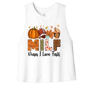 Milf I Love Fall Football Maple Leaf Pumpkin Spice Latte Meaningful Gift Women's Racerback Cropped Tank