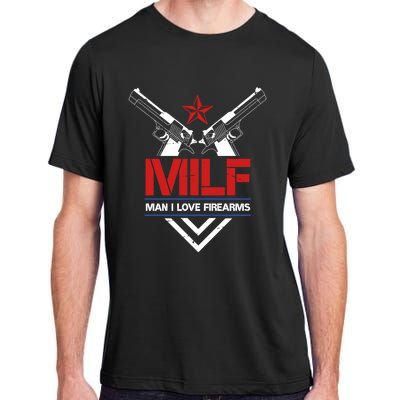 Milf I Love Firearms Gun Owners Patriotic Pro Usa Design Meaningful Gift Adult ChromaSoft Performance T-Shirt