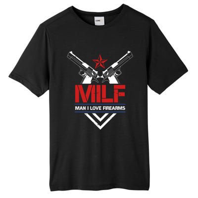 Milf I Love Firearms Gun Owners Patriotic Pro Usa Design Meaningful Gift Tall Fusion ChromaSoft Performance T-Shirt