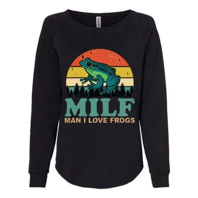 MILFMan I Love Frogs Funny Saying FrogAmphibian Lovers Womens California Wash Sweatshirt