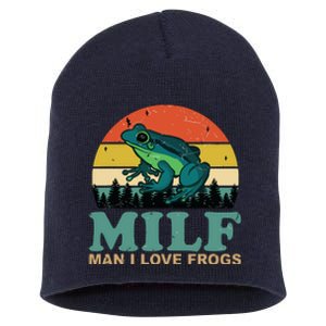 MILFMan I Love Frogs Funny Saying FrogAmphibian Lovers Short Acrylic Beanie