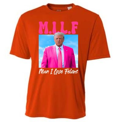 Milf I Love Felon Convicted Felon Trump 2024 Election Cute Gift Cooling Performance Crew T-Shirt