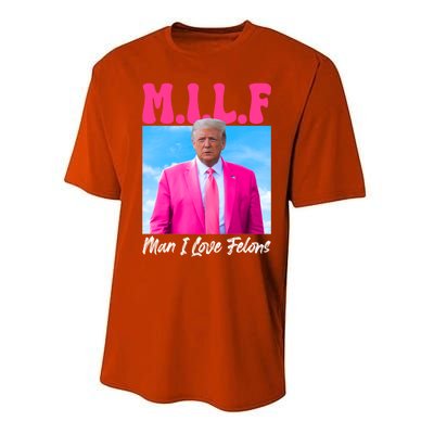 Milf I Love Felon Convicted Felon Trump 2024 Election Cute Gift Performance Sprint T-Shirt