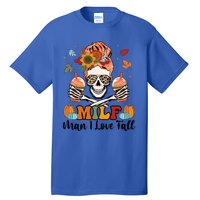 Milf I Love Fall Skeleton Pumpkin Spice Messy Bun Mom Gift Tall T-Shirt