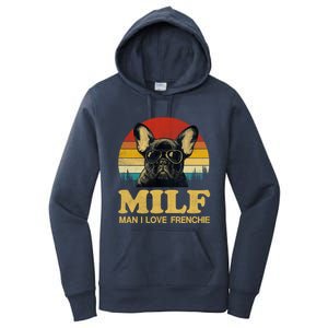 Milf I Love Frenchie Funny Saying French Bulldog Lovers Cool Gift Women's Pullover Hoodie