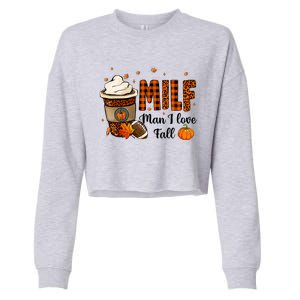 Milf I Love Fall Football Lover Pumpkin Spice Great Gift Cropped Pullover Crew